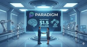Paradigm Investasikan $1,5 Miliar untuk AI & Robotika
